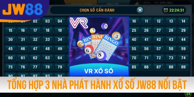 Tổng hợp 3 nhà phát hành xổ số JW88 nổi bật